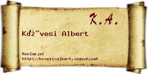 Kövesi Albert névjegykártya